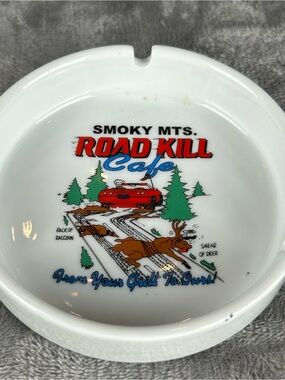 Vintage Smoky Mountains Road Kill Cafe Ashtray From Our Grill To Ours 80s